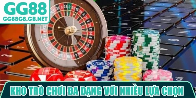 Kho trò chơi đa dạng với nhiều lựa chọn hấp dẫn cho mọi đối tượng