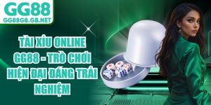 Tài Xỉu Online GG88